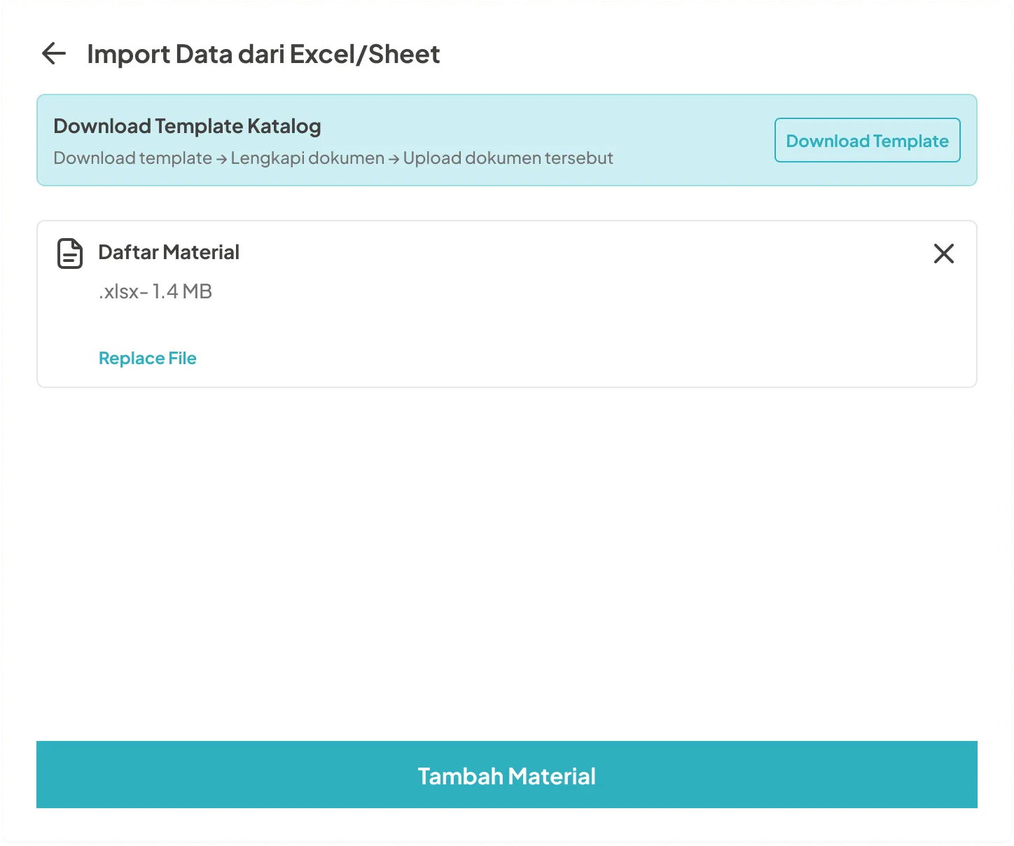 Import Data dari Excel/Sheet: download a catalog template, upload the material list, and add materials
