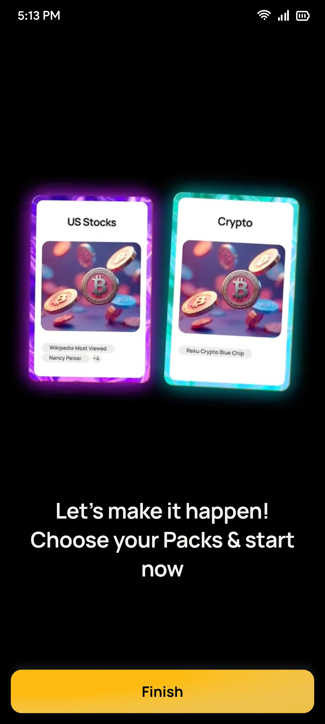 Welcome to Reku Packs. Choose your Packs and start now.